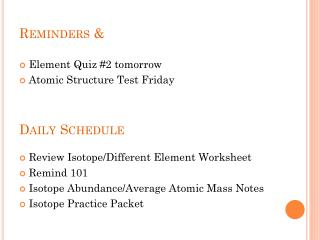 Reminders &amp; Daily Schedule