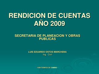 RENDICION DE CUENTAS AÑO 2009