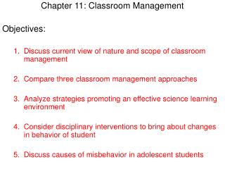 Chapter 11: Classroom Management Objectives: