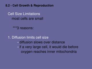 8.2 - Cell Growth &amp; Reproduction