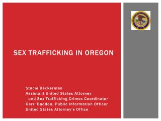 SEX TRAFFICKING IN OREGON