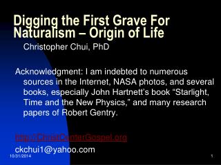 Digging the First Grave For Naturalism – Origin of Life