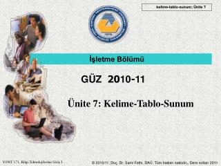 Ünite 7: Kelime-Tablo-Sunum