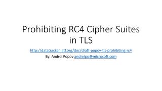 Prohibiting RC4 Cipher Suites in TLS