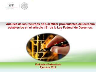 Entidades Federativas Ejercicio 2013