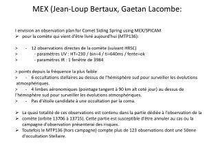 MEX (Jean-Loup Bertaux, Gaetan Lacombe: