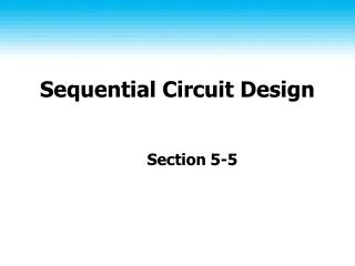 Sequential Circuit Design