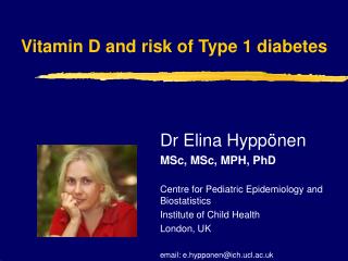 Vitamin D and risk of Type 1 diabetes