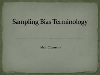 Sampling Bias Terminology