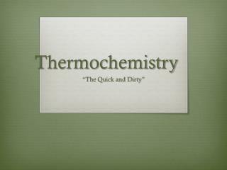 Thermochemistry