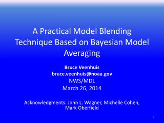 A Practical Model Blending Technique Based on Bayesian Model Averaging