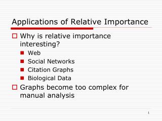 Applications of Relative Importance