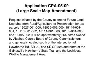 Application CPA-05-09 (Large Scale Map Amendment)