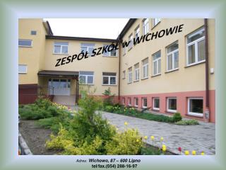 ZESPÓŁ SZKÓŁ w WICHOWIE