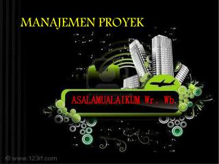 MANAJEMEN PROYEK