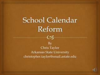 School Calendar Reform