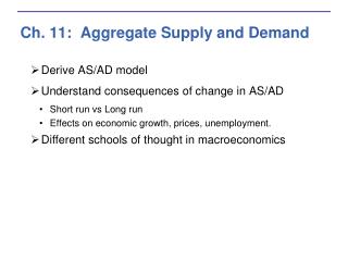 Ch. 11: Aggregate Supply and Demand
