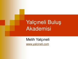 Yalçıneli Buluş Akademisi