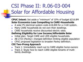 CSI Phase II: R.06-03-004 Solar for Affordable Housing