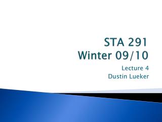 STA 291 Winter 09/10