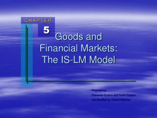 Goods and Financial Markets: The IS-LM Model