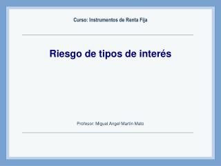 Riesgo de tipos de interés