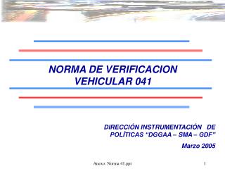 NORMA DE VERIFICACION VEHICULAR 041