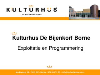 Kulturhus De Bijenkorf Borne
