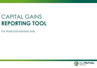 CAPITAL GAINS REPORTING TOOL