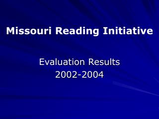 Evaluation Results 2002-2004
