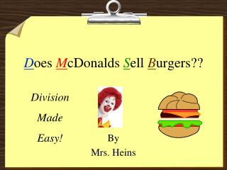 D oes M cDonalds S ell B urgers??