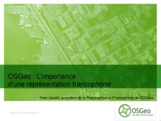 OSGeo : L'importance d'une représentation francophone