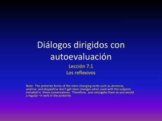 Diálogos dirigidos con autoevaluación