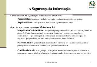 Caracteristicas da Informação como recurso produtivo: