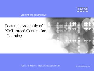 Dynamic Assembly of XML-based Content for Learning