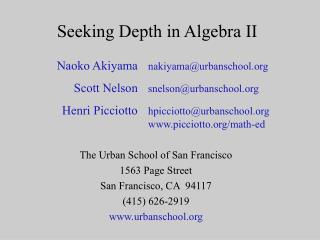 Seeking Depth in Algebra II