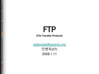 FTP (File Transfer Protocol)