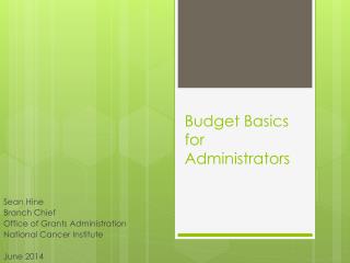 Budget Basics for Administrators