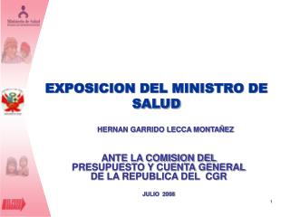 EXPOSICION DEL MINISTRO DE SALUD
