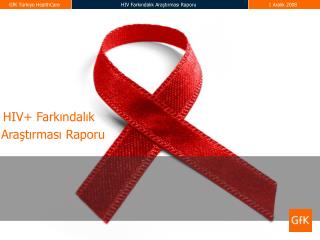 HIV+ Farkındalık