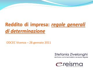 Reddito di impresa: regole generali di determinazione