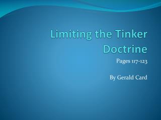 Limiting the Tinker Doctrine