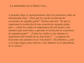 La matemática en el diario vivir...