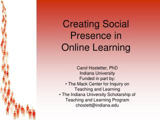 Creating Social Presence in Online Learning