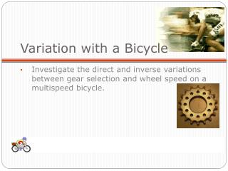 Variation with a Bicycle
