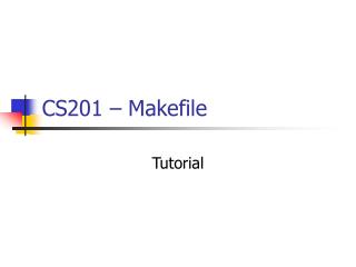 CS201 – Makefile