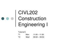 CIVL202 Construction Engineering I