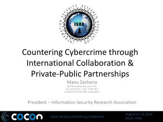 Countering Cybercrime through International Collaboration &amp; Private-Public Partnerships