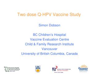 Two dose Q-HPV Vaccine Study