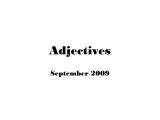 Adjectives